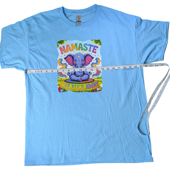 Funny Humor Namaste the Away Light Blue-Graphic T Shirt Size Large NWOT - Picture 2 of 6